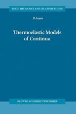 Thermoelastic Models of Continua