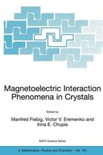 Magnetoelectric Interaction Phenomena in Crystals