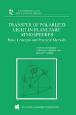 Transfer of Polarized Light in Planetary Atmospheres: Basic Concepts and Practical Methods