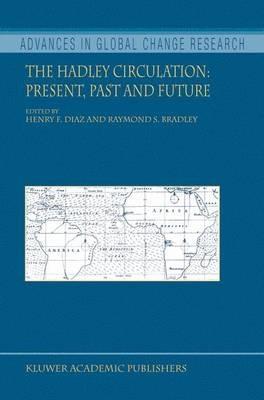 The Hadley Circulation: Present, Past and Future - cover