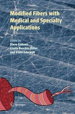 Modified Fibers with Medical and Specialty Applications - cover