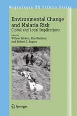 Environmental Change and Malaria Risk: Global and Local Implications