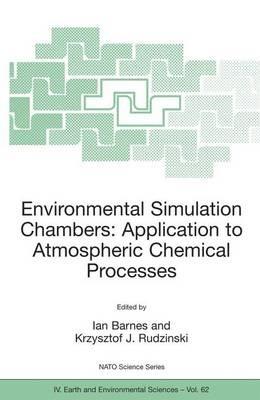 Environmental Simulation Chambers: Application to Atmospheric Chemical Processes - cover