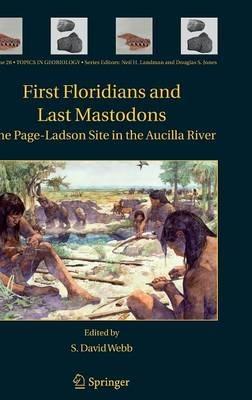 First Floridians and Last Mastodons: The Page-Ladson Site in the Aucilla River - cover