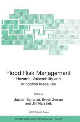 Flood Risk Management: Hazards, Vulnerability and Mitigation Measures - cover