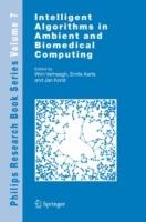Intelligent Algorithms in Ambient and Biomedical Computing