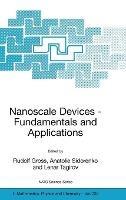 Nanoscale Devices - Fundamentals and Applications