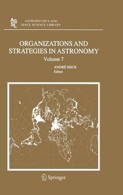 Organizations and Strategies in Astronomy 7 - cover