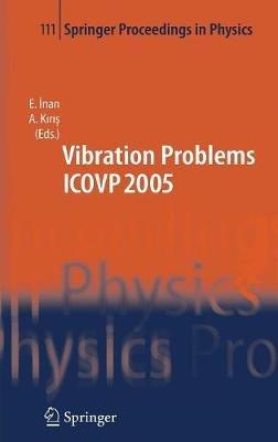 The Seventh International Conference on Vibration Problems ICOVP 2005: 05-09 September 2005, Istanbul, Turkey - cover