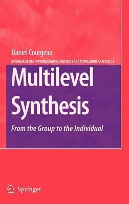 Multilevel Synthesis: From the Group to the Individual - Daniel Courgeau - cover