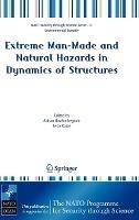 Extreme Man-Made and Natural Hazards in Dynamics of Structures - cover