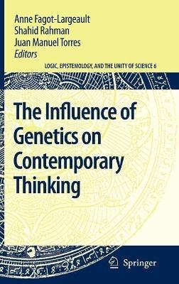 The Influence of Genetics on Contemporary Thinking - cover