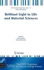 Brilliant Light in Life and Material Sciences