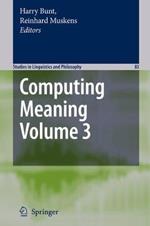 Computing Meaning: Volume 3