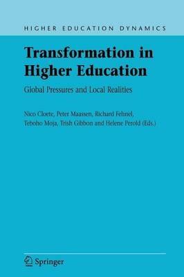 Transformation in Higher Education: Global Pressures and Local Realities - cover