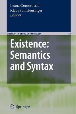Existence: Semantics and Syntax - cover