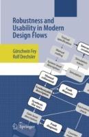 Robustness and Usability in Modern Design Flows - Görschwin Fey,Rolf Drechsler - cover