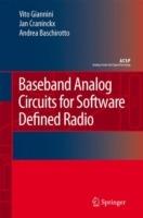 Baseband Analog Circuits for Software Defined Radio - Vito Giannini,Jan Craninckx,Andrea Baschirotto - cover