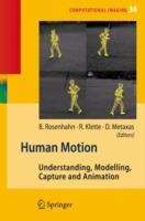Human Motion: Understanding, Modelling, Capture, and Animation - cover
