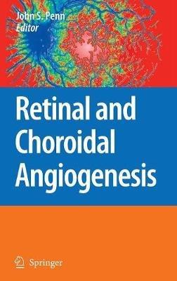Retinal and Choroidal Angiogenesis - cover