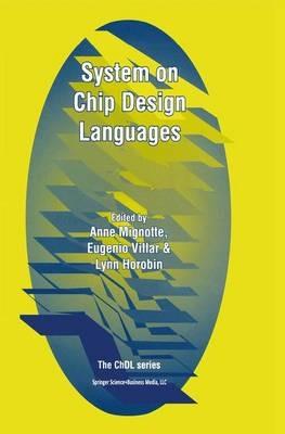 System on Chip Design Languages: Extended papers: best of FDL’01 and HDLCon’01 - cover