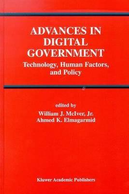 Advances in Digital Government: Technology, Human Factors, and Policy - cover