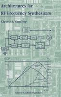 Architectures for RF Frequency Synthesizers - Cicero S. Vaucher - cover
