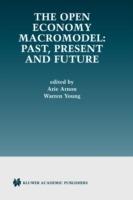 The Open Economy Macromodel: Past, Present and Future - cover