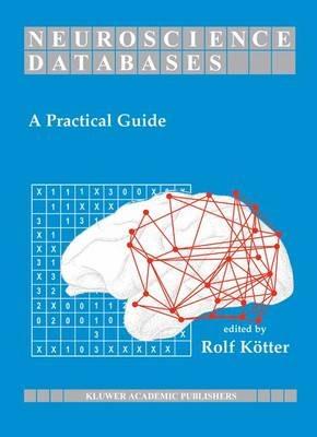 Neuroscience Databases: A Practical Guide - cover