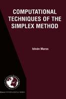 Computational Techniques of the Simplex Method - István Maros - cover