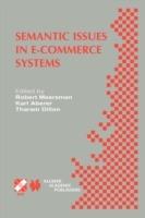 Semantic Issues in E-Commerce Systems: IFIP TC2 / WG2.6 Ninth Working Conference on Database Semantics April 25–28, 2001, Hong Kong - cover