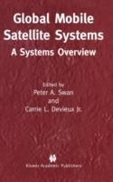 Global Mobile Satellite Systems: A Systems Overview - cover