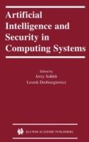 Artificial Intelligence and Security in Computing Systems: 9th International Conference, ACS ’2002 Miedzyzdroje, Poland October 23–25, 2002 Proceedings - cover