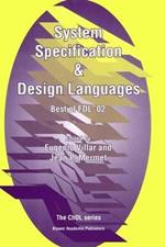 System Specification & Design Languages: Best of FDL’02