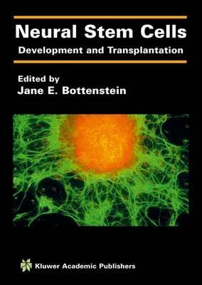 Neural Stem Cells: Development and Transplantation - cover