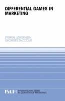 Differential Games in Marketing - Steffen Jørgensen,Georges Zaccour - cover
