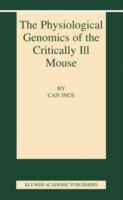 The Physiological Genomics of the Critically Ill Mouse - cover