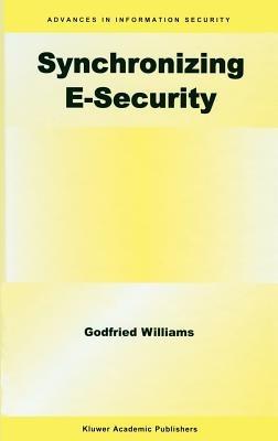 Synchronizing E-Security - Godfried B. Williams - cover