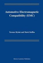 Automotive Electromagnetic Compatibility (EMC)
