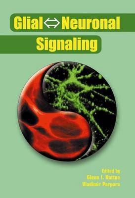 Glial ? Neuronal Signaling - cover