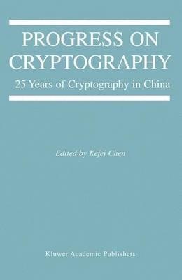 Progress on Cryptography: 25 Years of Cryptography in China - cover