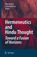 Hermeneutics and Hindu Thought: Toward a Fusion of Horizons