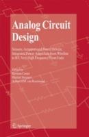 Analog Circuit Design: Sensors, Actuators and Power Drivers; Integrated Power Amplifiers from Wireline to RF; Very High Frequency Front Ends - cover