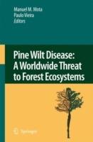 Pine Wilt Disease: A Worldwide Threat to Forest Ecosystems - cover