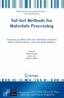 Sol-Gel Methods for Materials Processing: Focusing on Materials for Pollution Control, Water Purification, and Soil Remediation - cover