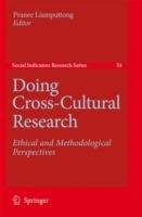 Doing Cross-Cultural Research: Ethical and Methodological Perspectives - cover