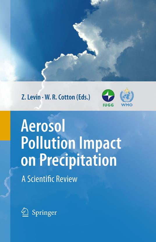 Aerosol Pollution Impact on Precipitation