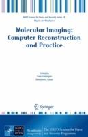 Molecular Imaging: Computer Reconstruction and Practice - cover