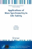 Applications of Mass Spectrometry in Life Safety - cover