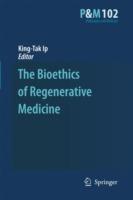 The Bioethics of Regenerative Medicine - cover